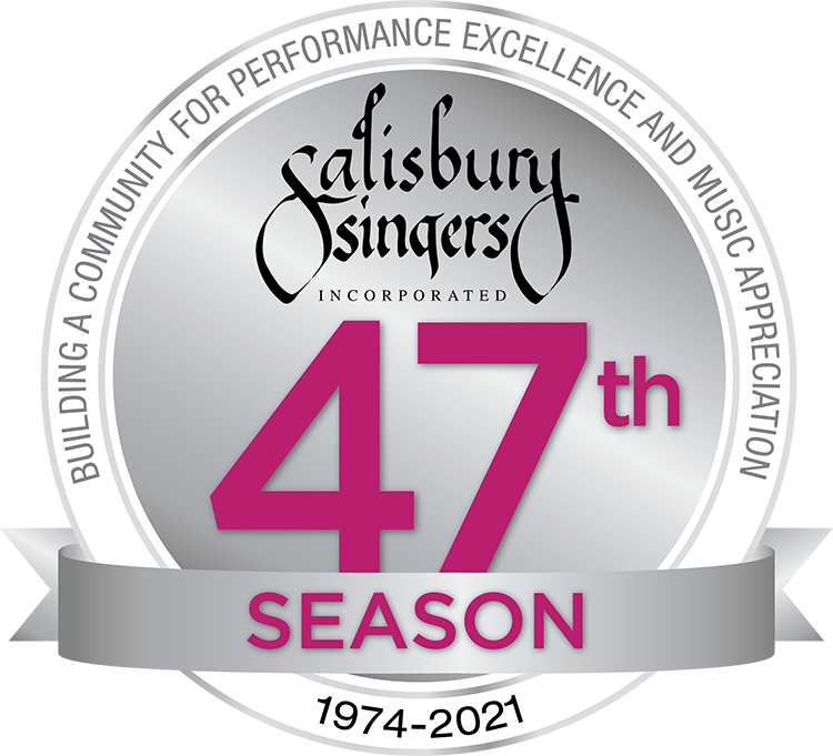 Salisbury Singers 47th Season